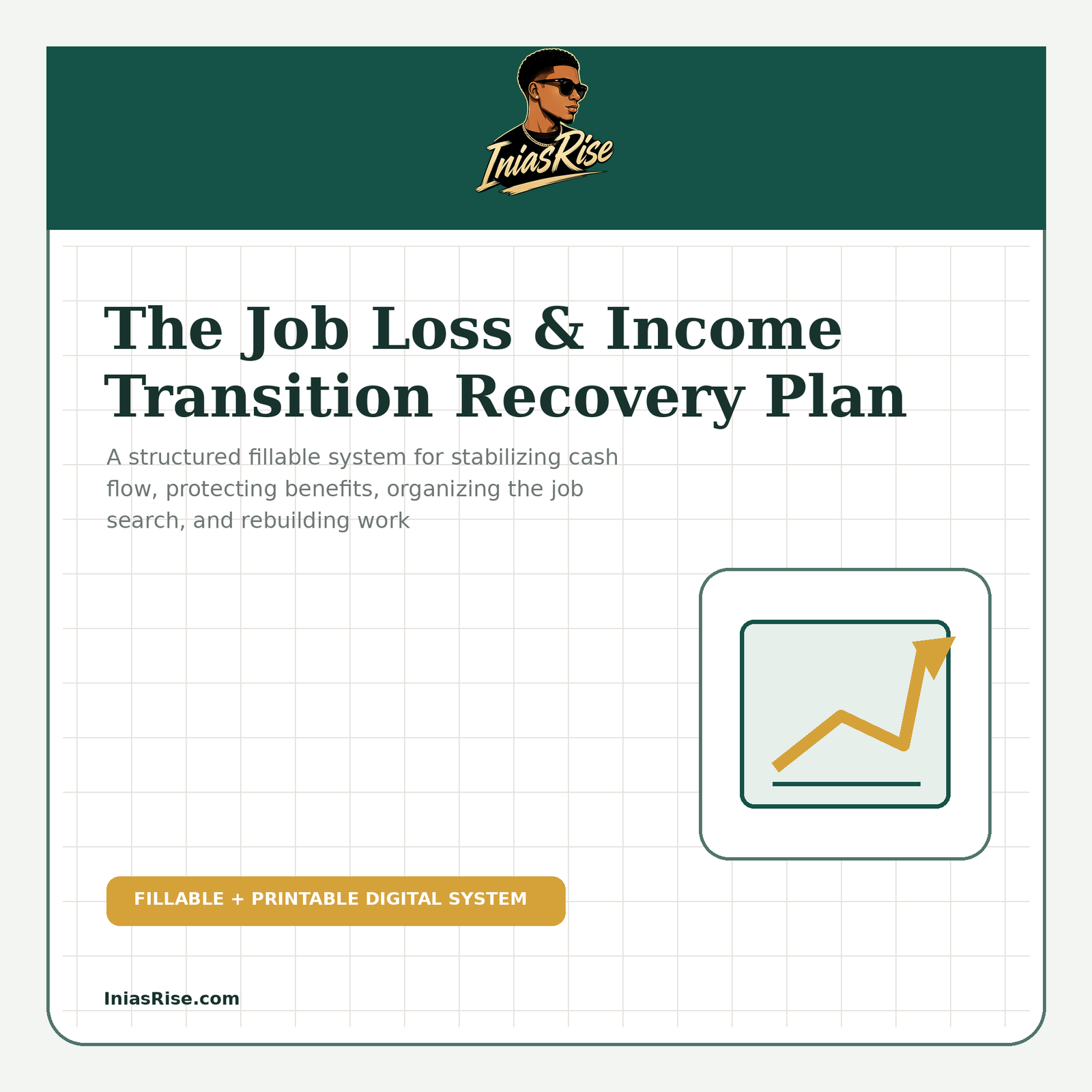 Green, ivory, and gold cover for The Job Loss and Income Transition Recovery Plan by Inias Rise
