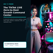 The TikTok LIVE Zero-to-Host Growth Command Center - cover